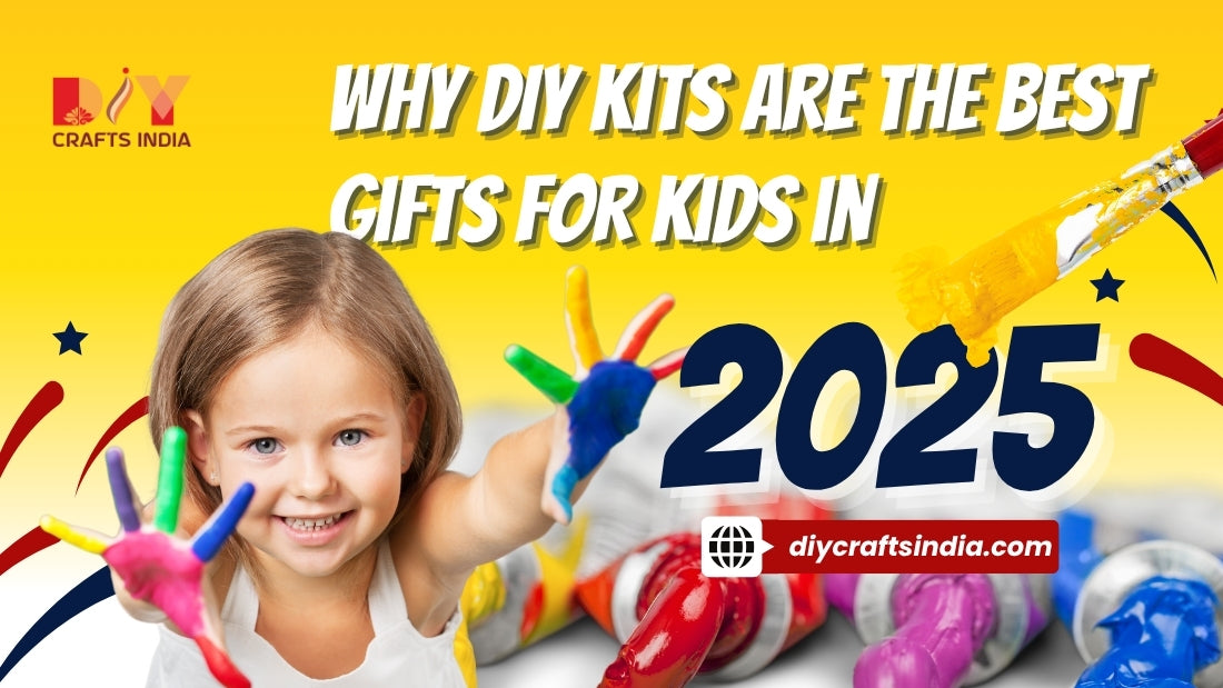 Why DIY Kits Are the Best Gifts for Kids in 2025