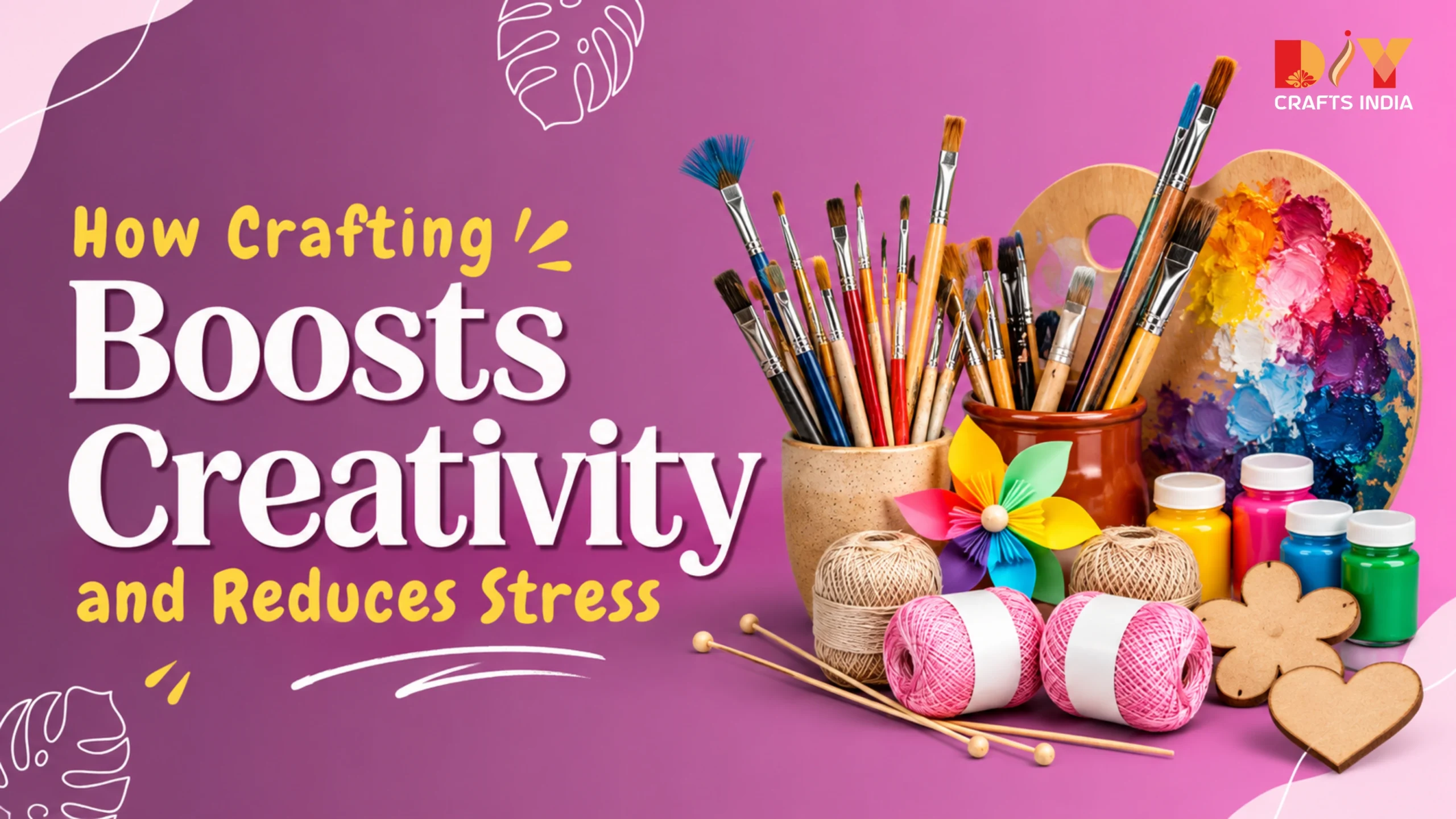How Crafting Boosts Creativity and Reduces Stress